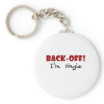 Back-off I'm Single Key Chains