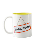 Back Soon mugs