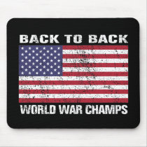 Back to Back World War Champions (distressed) Mousepads