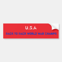 Back to Back World War Champs Bumper Sticker