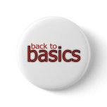 Back to basics! button