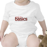 Back to basics! tshirt