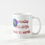 Back to Earth Coffee Mugs