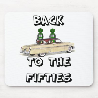 Back To The Fifties Vintage T-shirts and Gifts Mouse Pad by Topteevintage