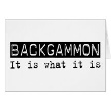 Backgammon It Is Card