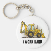 Backhoe Key Chain I Work Hard