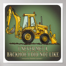 Backhoe Operator Quote Poster