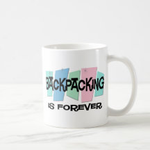 Backpacking Is Forever Mugs