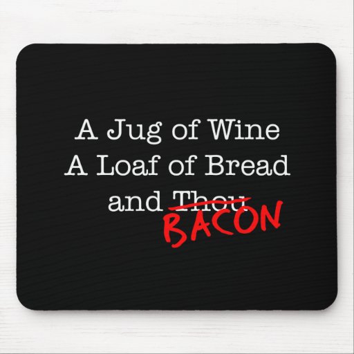 Bacon A Jug of Wine Mousepads
