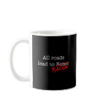 Bacon All Roads Coffee Mugs