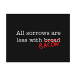 Bacon All Sorrows are Less Postcard