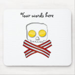 Bacon and eggs skull and crossbones mousepad