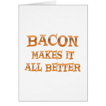Bacon Greeting Cards