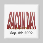 Bacon Day 2009 Magnets