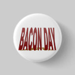 Bacon Day Button