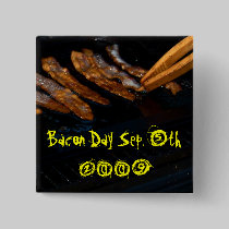 Bacon Day Sep. 5th 2009 buttons