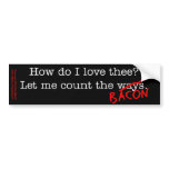 Bacon How Do I Love Thee