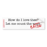 Bacon How Do I Love Thee