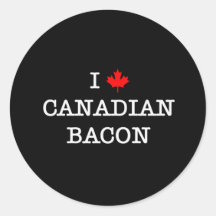 Bacon I Love Canadian Sticker