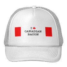 Bacon I Love Canadian Trucker Hat