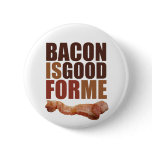 Bacon is Good for Me