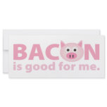 Bacon is Good for Me Custom Rack Cards