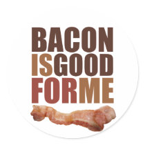 Bacon is Good for Me