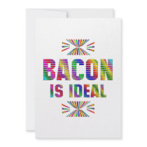 Bacon is Ideal Invites