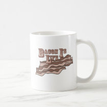 Bacon Is Life mugs
