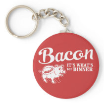 bacon - it's whats for dinner