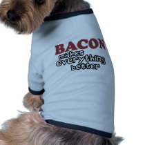 bacon makes everything better