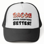 Bacon makes everything better