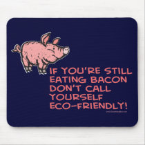 Bacon mousepads