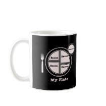 Bacon My Plate Mugs