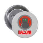 Bacon Robot Pin