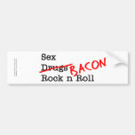 Bacon Sex Rock n Roll Bumper Sticker