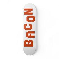 BACON SKATE BOARD DECKS