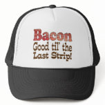 Bacon Strip! Trucker Hat