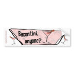 Bacontini Anyone