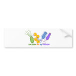 Bacterial Friends Bumper Stickers