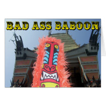 BAD ASS BABOON GREETING CARD