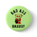 Bad Ass Bassist Pins