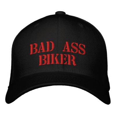 BAD ASS BIKER EMBROIDERED HATS by nothing_but_quotes