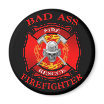 Bad Ass Firefighter