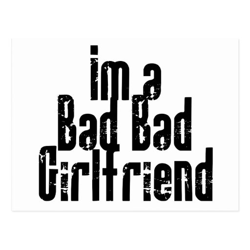 Bad Bad Girlfriend Postcard