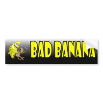 bad banana bumper stickers