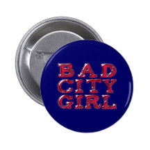 Bad City Girl Anstecknadelbuttons