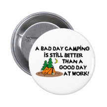 Bad Day Camping...