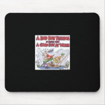 bad-day-fishing- mousepads
