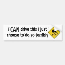 bad driver bumper stickers